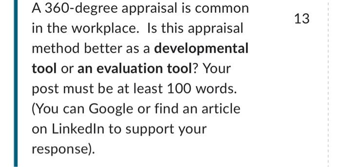 A 360-degree appraisal is common in the