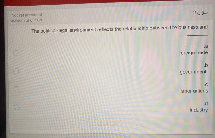 2 Not yet answered Marked out of 1.00 The