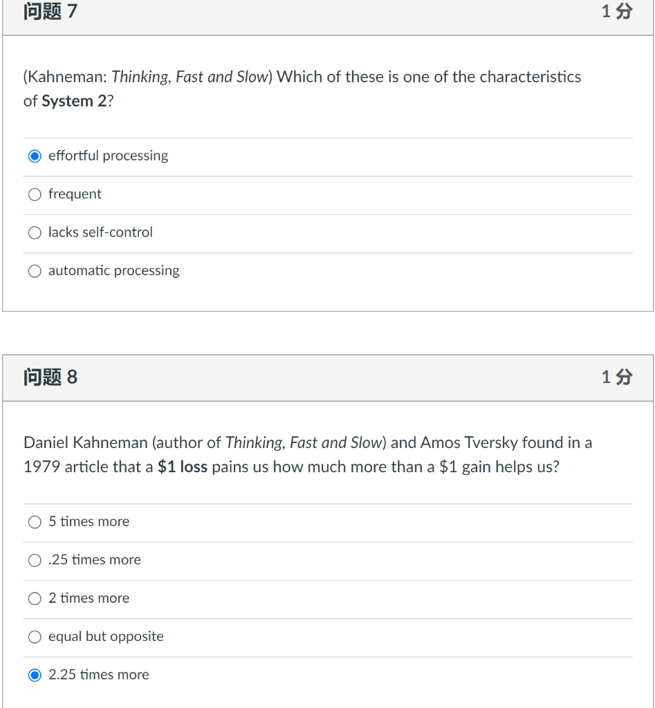 (Kahneman: Thinking, Fast and Slow) Which of