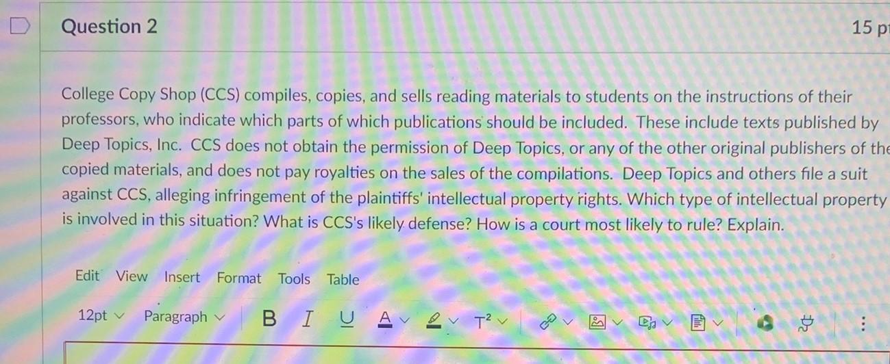 Please answer this using irac method. Question 2