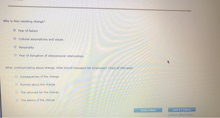 3. Managing resistance to change Identify the