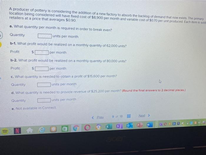 A producer of pottery is considering the addition