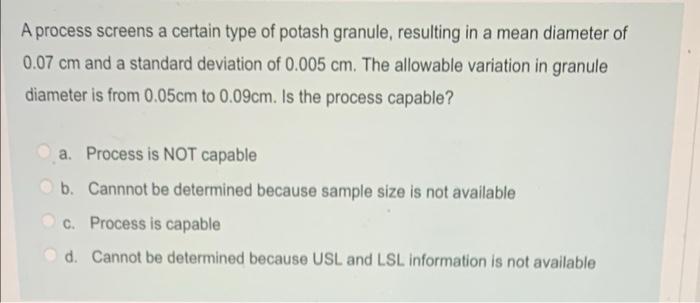 A process screens a certain type of potash