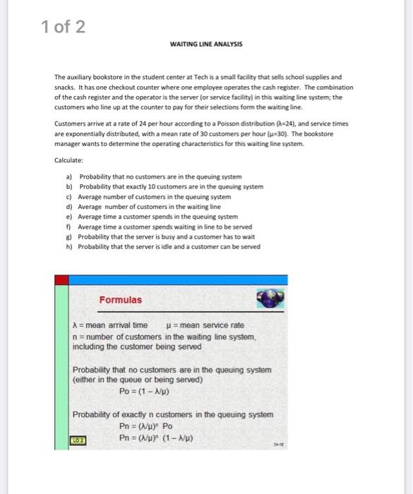 1 of 2 WAITING LINE ANALYSIS The auxiliary