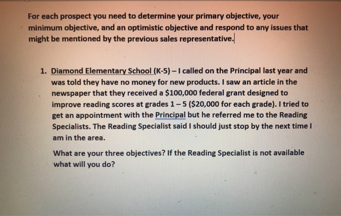 For each prospect you need to determine your