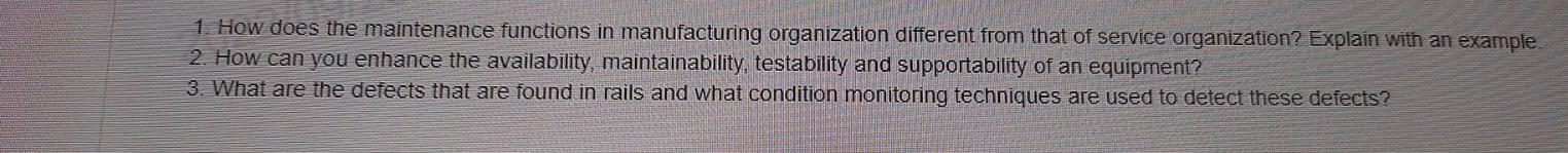 1. How does the maintenance functions in