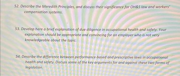 please answer any 2 52. Describe the Meredith