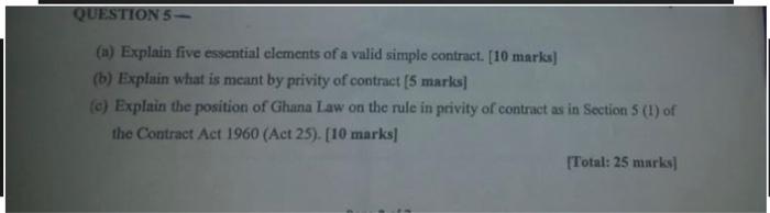 QUESTION 5 (a) Explain five essential elements of