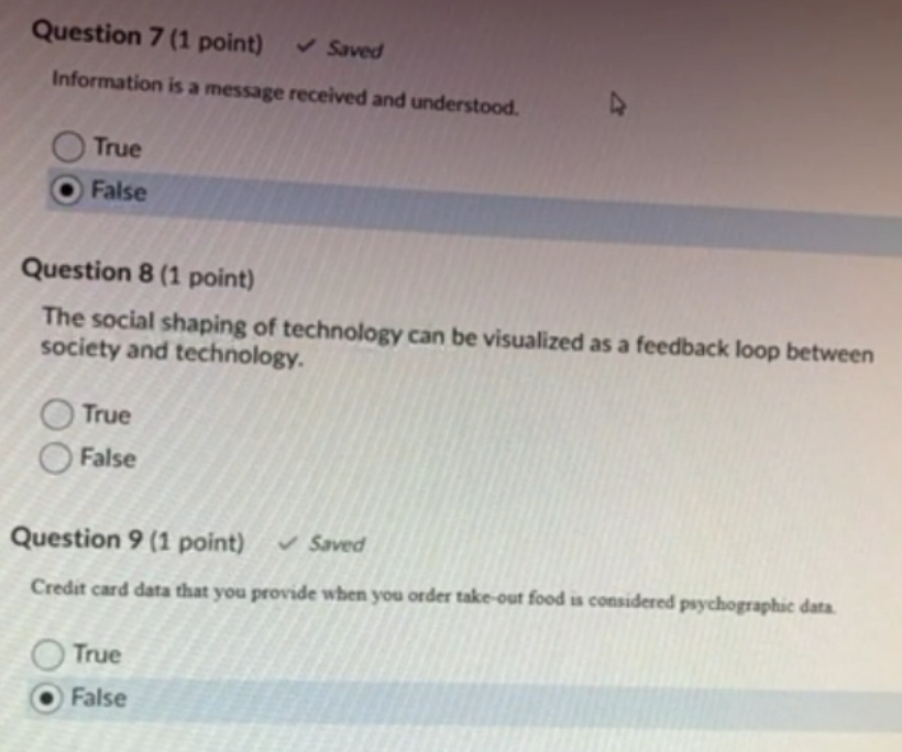 Question 7 (1 point) Soved Information is a