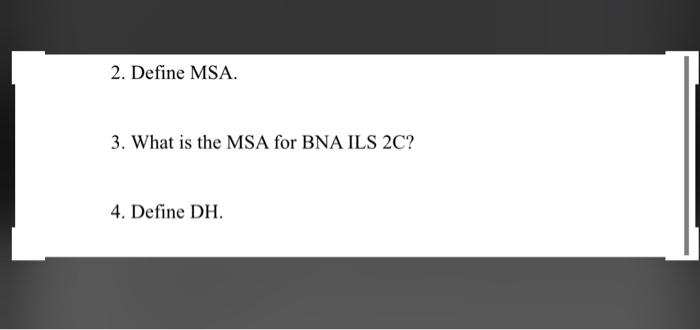 aerospace class 2. Define MSA. 3. What is the MSA
