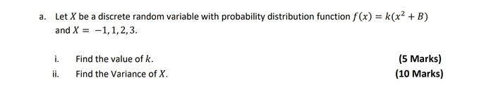 a. Let X be a discrete random variable with