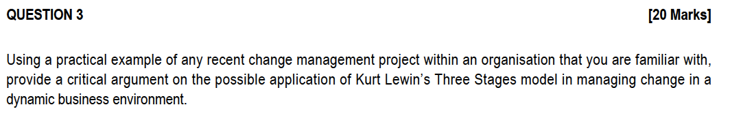 QUESTION 3 [20 Marks] Using a practical example