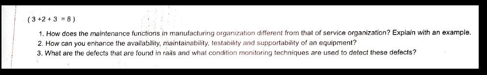 (3+2+3=8) 1. How does the maintenance functions