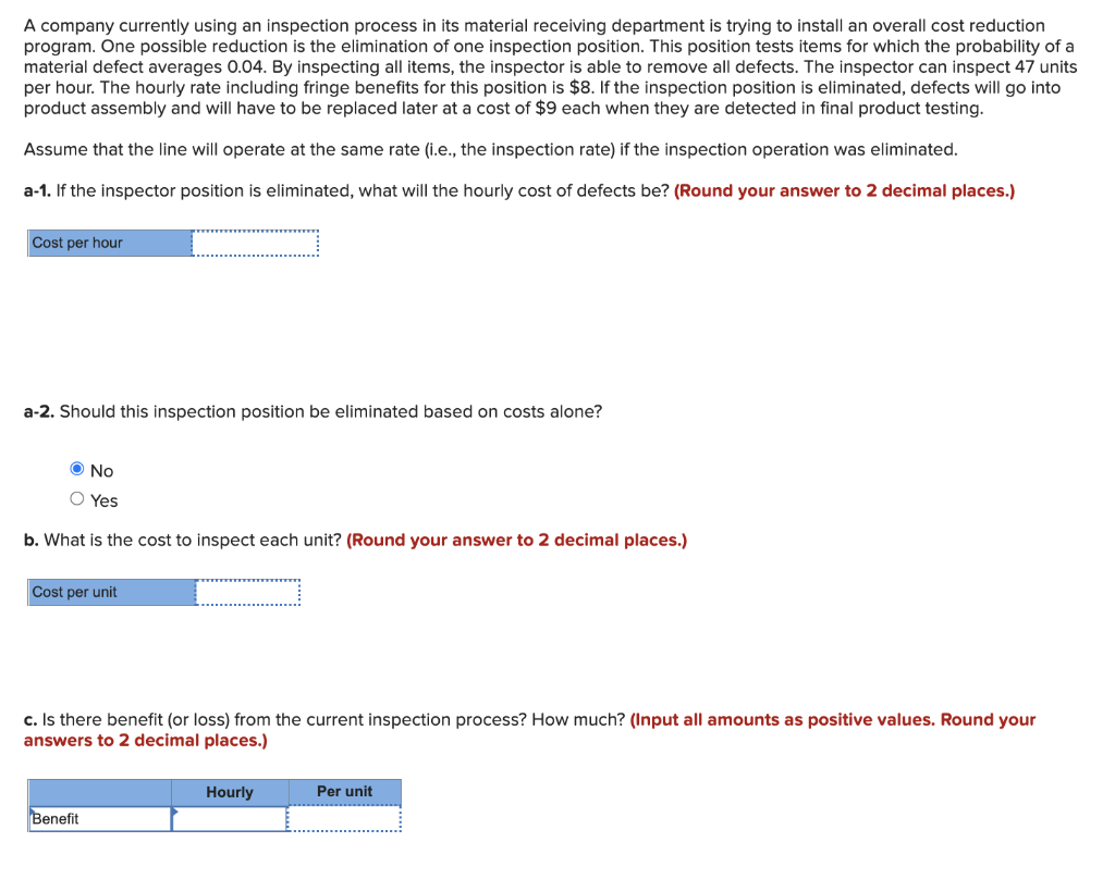 A company currently using an inspection process