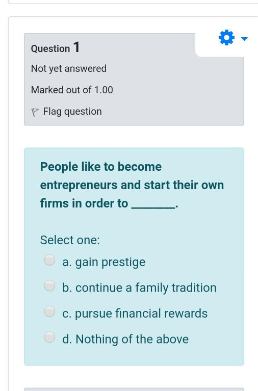 Question 1 Not yet answered Marked out of 1.00