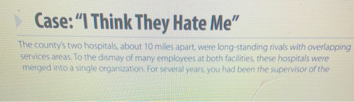 Case: I Think They Hate Me