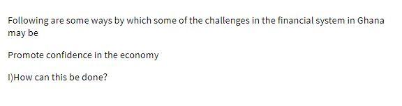 Following are some ways by which some of the