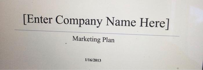 Turn in Your Final Marketing Plan for your Chosen