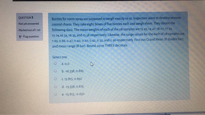 QUESTION1 Not yet answered Marked out of 1.00