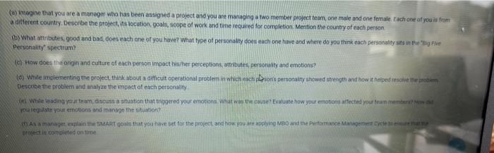 (a) imagine that you are a manager who has been