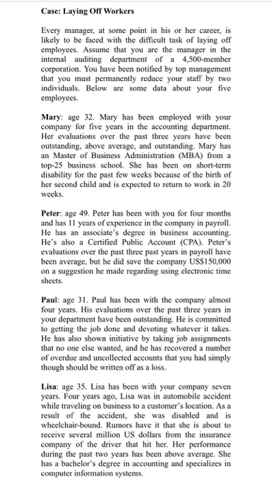 Case: Laying Off Workers Every manager, at some