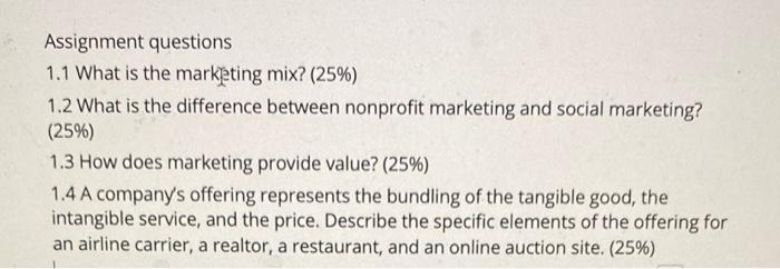 Assignment questions 1.1 What is the marketing