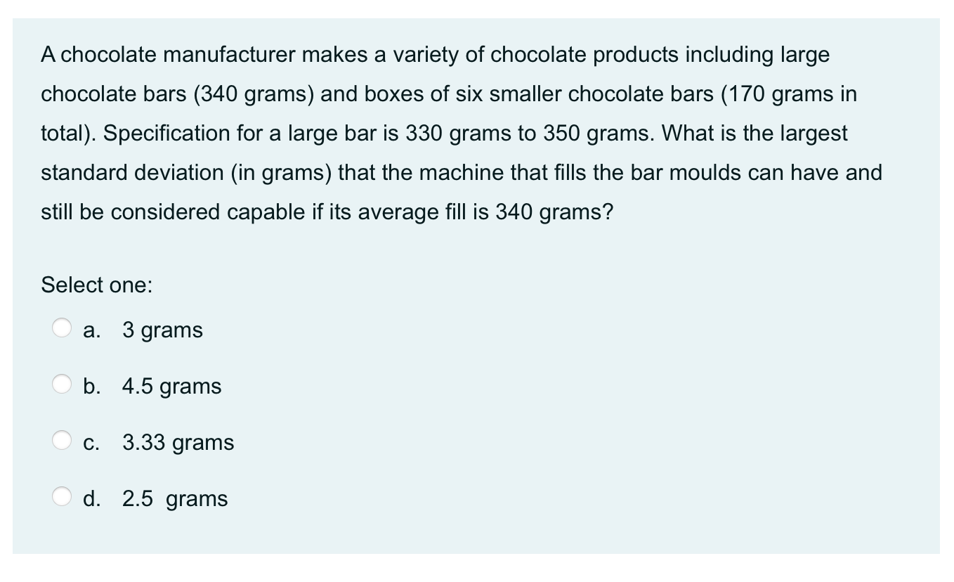 A chocolate manufacturer makes a variety of