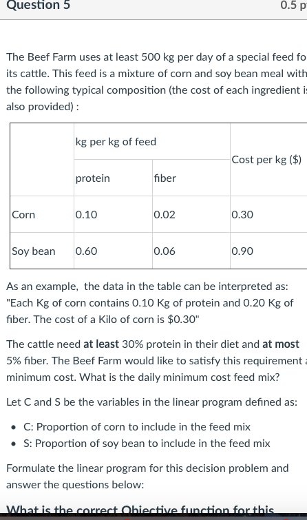 Question 5 0.5 p The Beef Farm uses at least 500