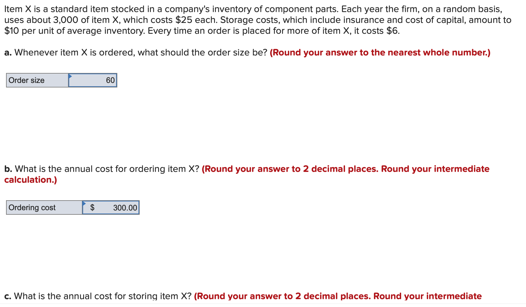 I need part c answered please. Item X is a