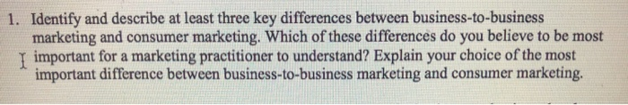 1. Identify and describe at least three key