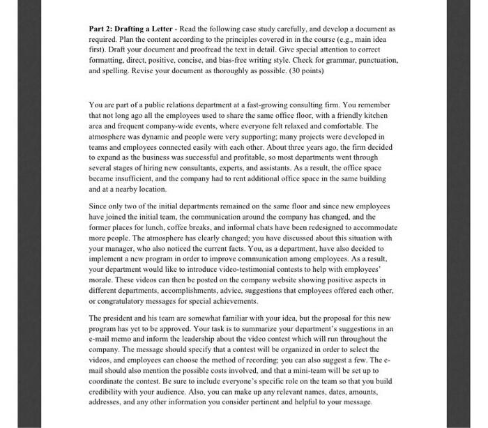 Part 2: Drafting a Letter - Read the following