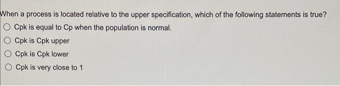 Vhen a process is located relative to the upper