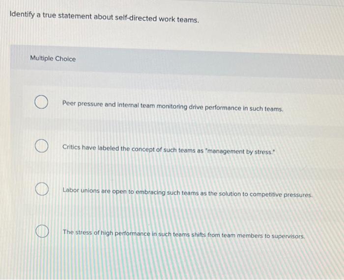 Employee labor relations Identify a true