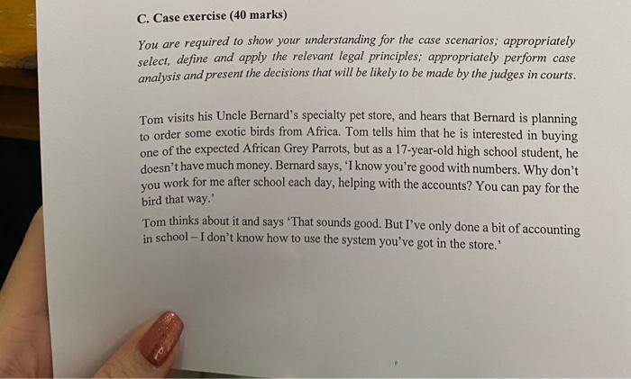 C. Case exercise (40 marks) You are required to