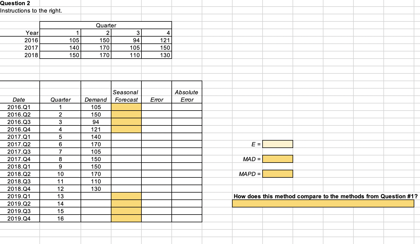 Please solve for the highlighted cells and show