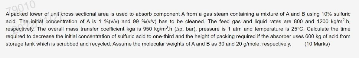 A packed tower of unit cross sectional area is