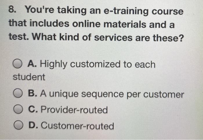 question 6. A product innovator strategy is