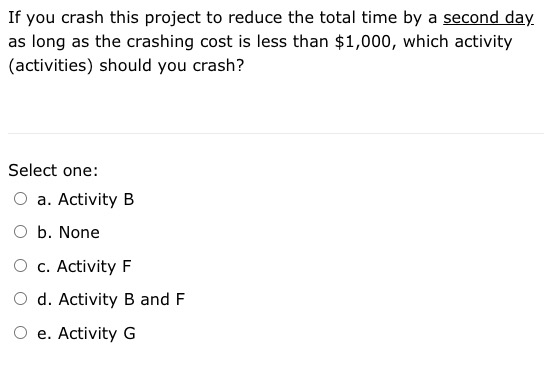 Use the following to answer questions 9-10: D6 B