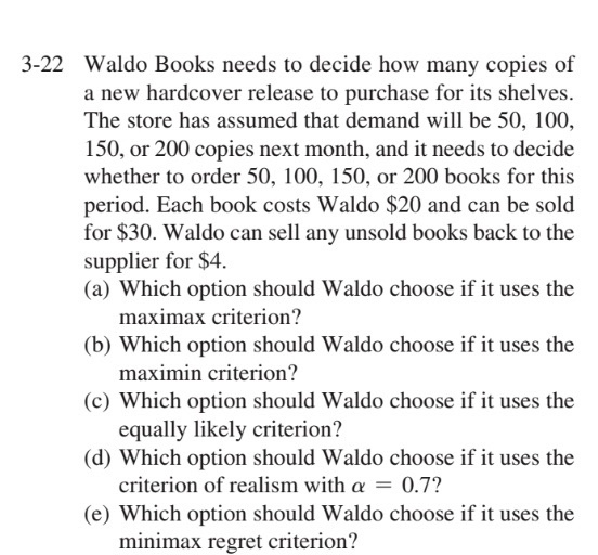 3-22 Waldo Books needs to decide how many copies