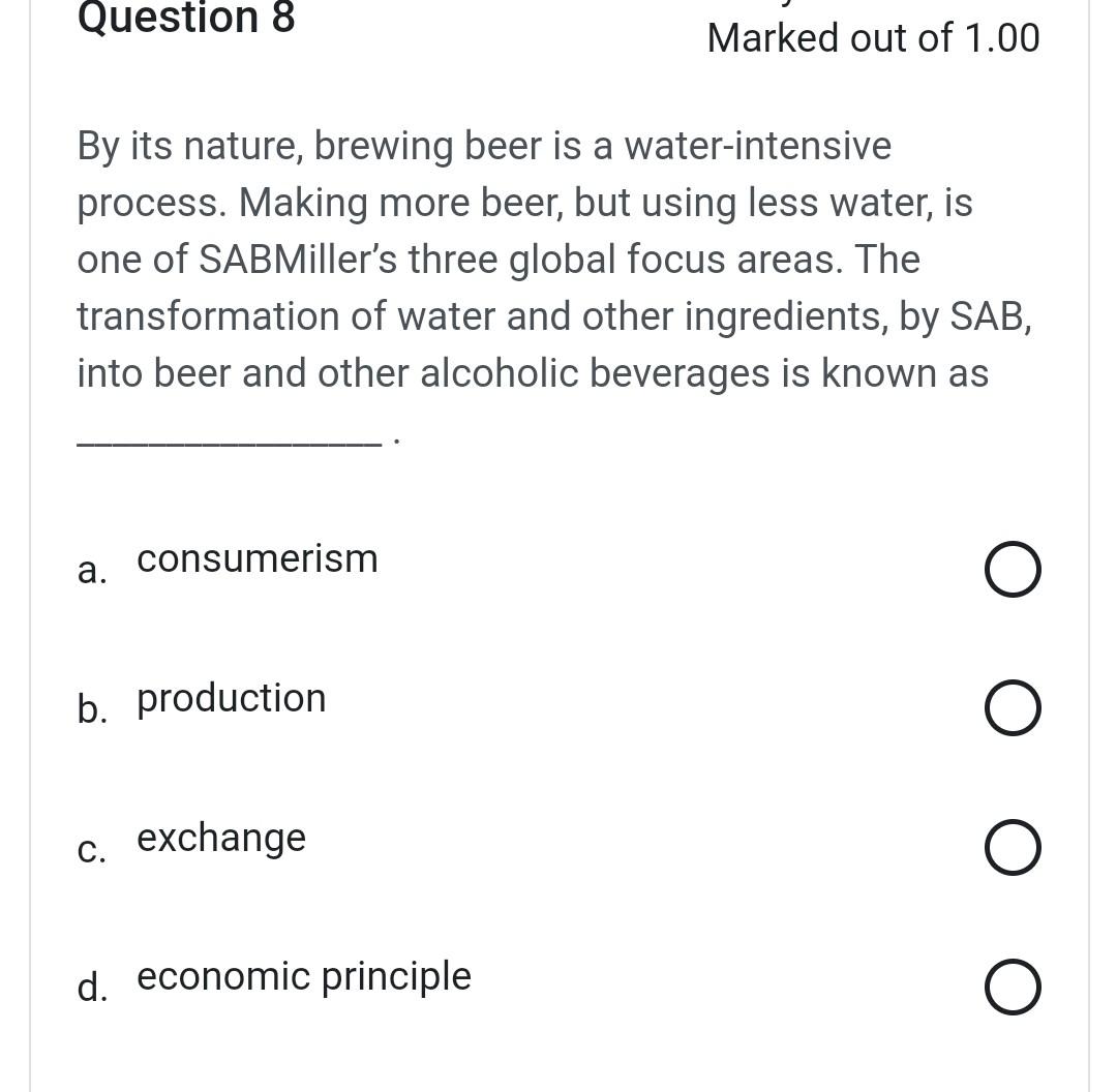 Marked out of 1.00 A reason for the success of