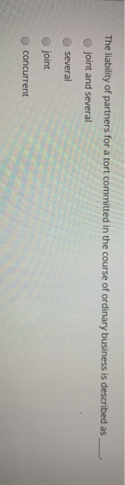 The liability of partners for a tort committed in