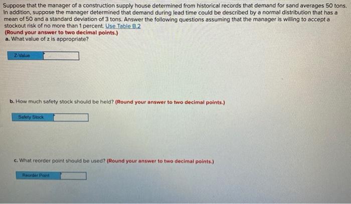 Suppose that the manager of a construction supply