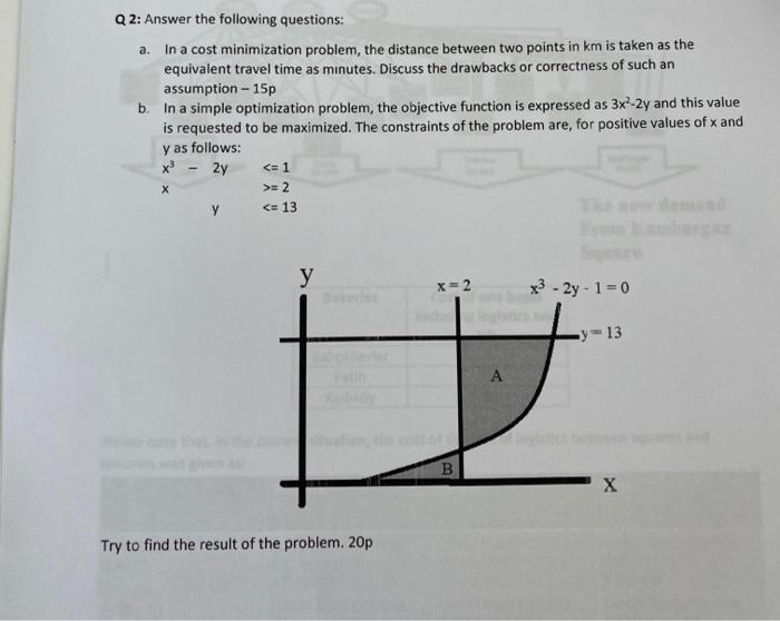 quick please Q 2: Answer the following questions: