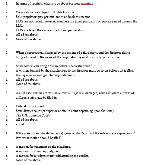 1. a. b. In terms of taxation, what is true about