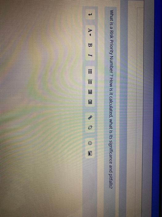 What is a Risk Priority Number? How is it
