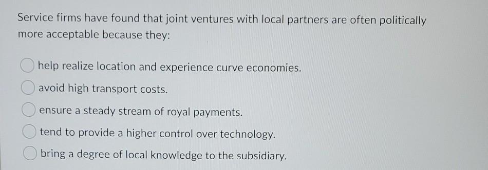 Service firms have found that joint ventures with