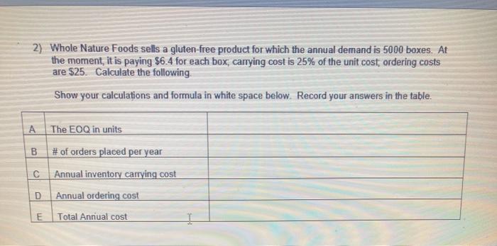 2) Whole Nature Foods sells a gluten-free product