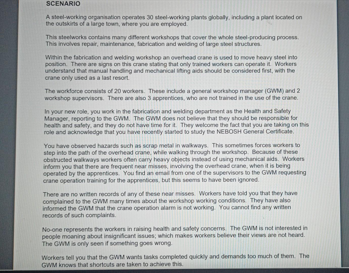 A steel-working organisation operates 30