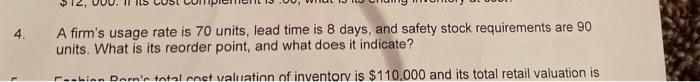 please show every step! thank you! 4. A firm's