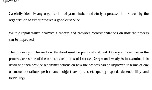 Question: Carefully identify any organisation of